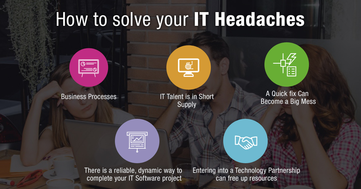 How to Solve your IT Headaches