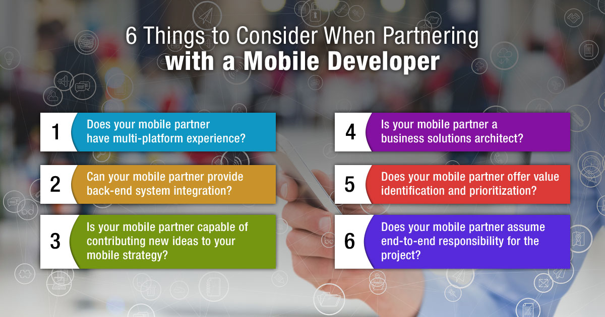 6 Things to Consider When Partnering with a Mobile Developer