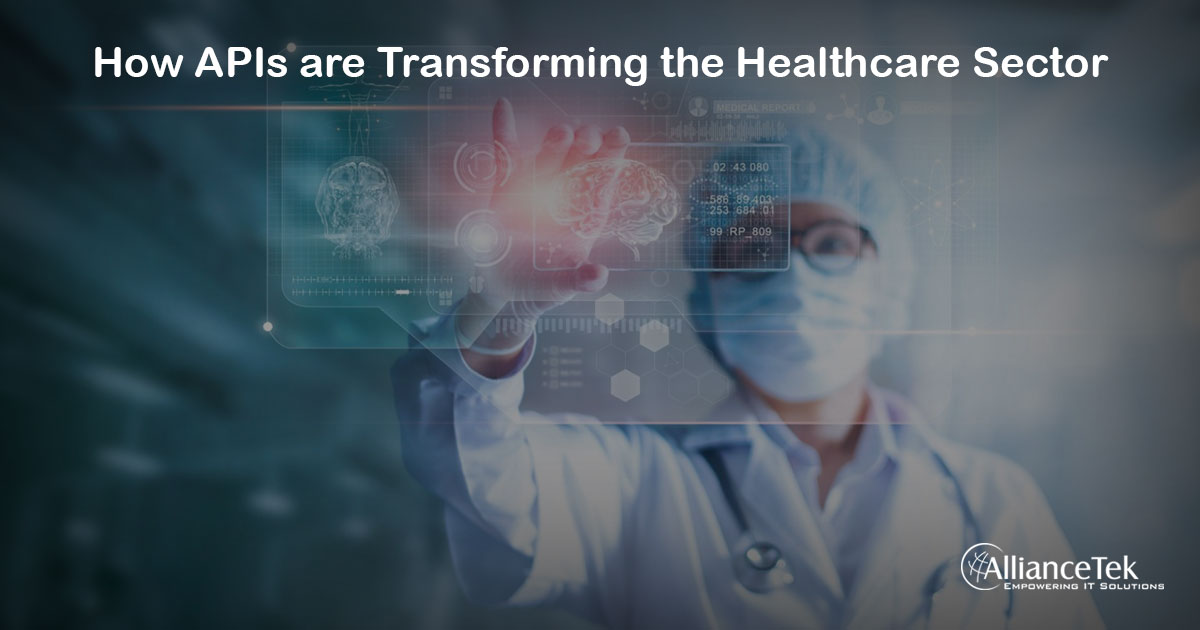 How APIs Are Transforming the Healthcare Sector