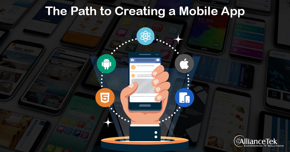 The Path to Creating a Mobile App