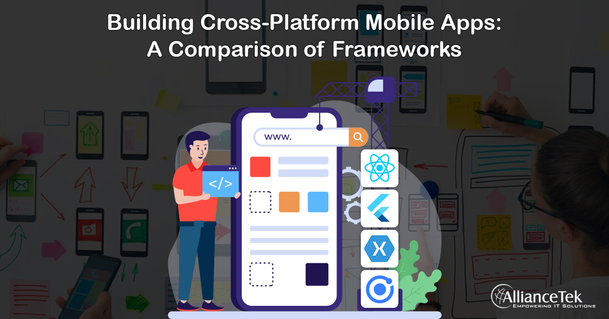 Building Cross-Platform Mobile Apps: A Comparison of Frameworks
