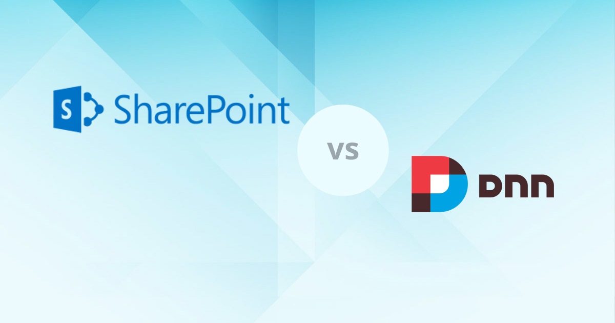  Deciding Between SharePoint and DotNetNuke for Content Management