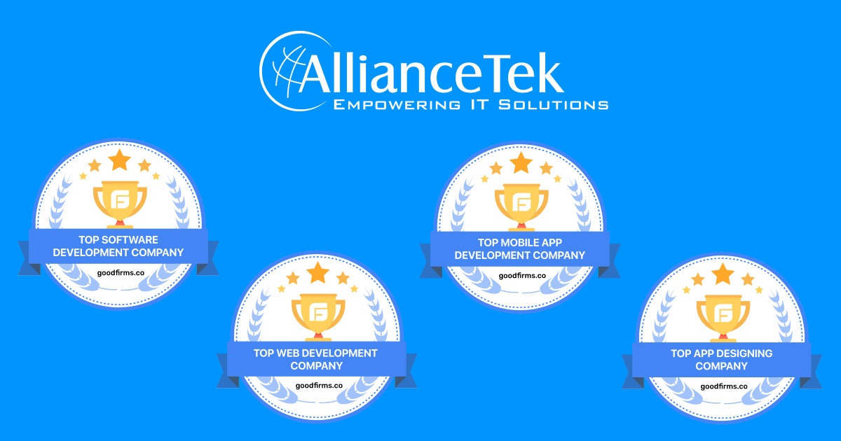 Scaling Operations, Process & Systems Have Carved a Niche for Alliancetek to Lead as a Software Service Provider at GoodFirms