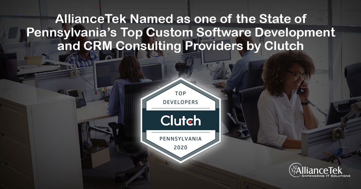 AllianceTek Named as one of the State of Pennsylvania’s Top Custom Software Development and CRM Consulting Providers by Clutch AllianceTek Named as one of the State of Pennsylvania’s Top Custom Software Development and CRM Consulting Providers by Clutch