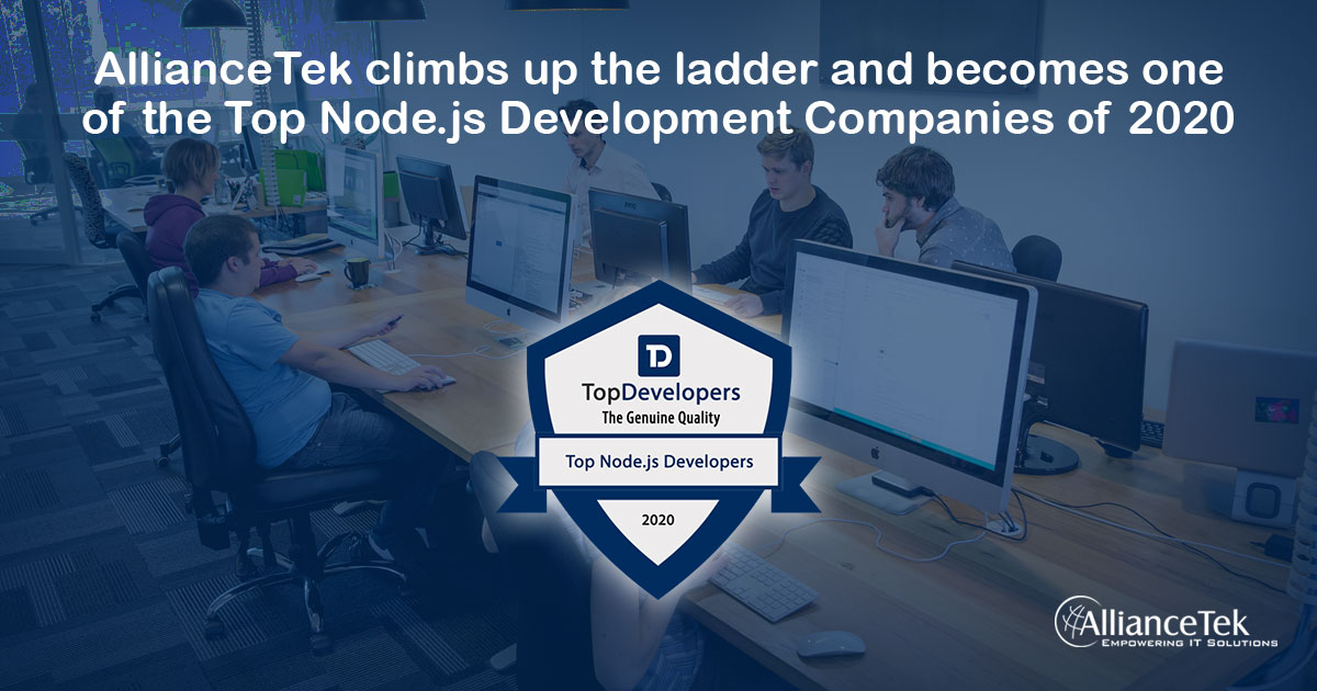 AllianceTek climbs up the ladder and becomes one of the Top Node.js Development Companies of 2020