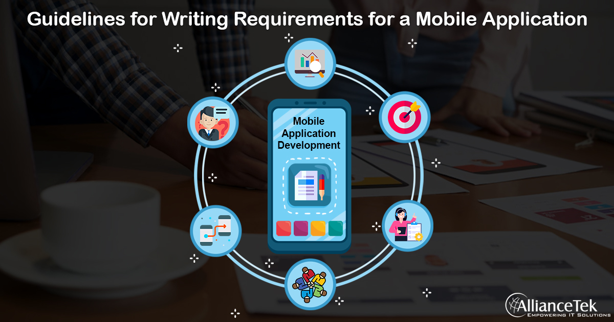 Guidelines for Writing Requirements for a Mobile Application