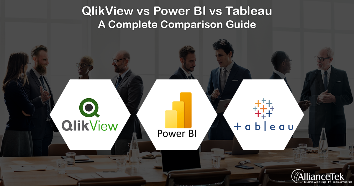 QlikView vs Power BI vs Tableau: A Complete Comparison Guide
