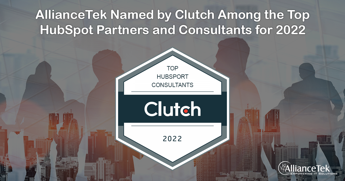 AllianceTek Named by Clutch Among the Top HubSpot Partners and Consultants for 2022