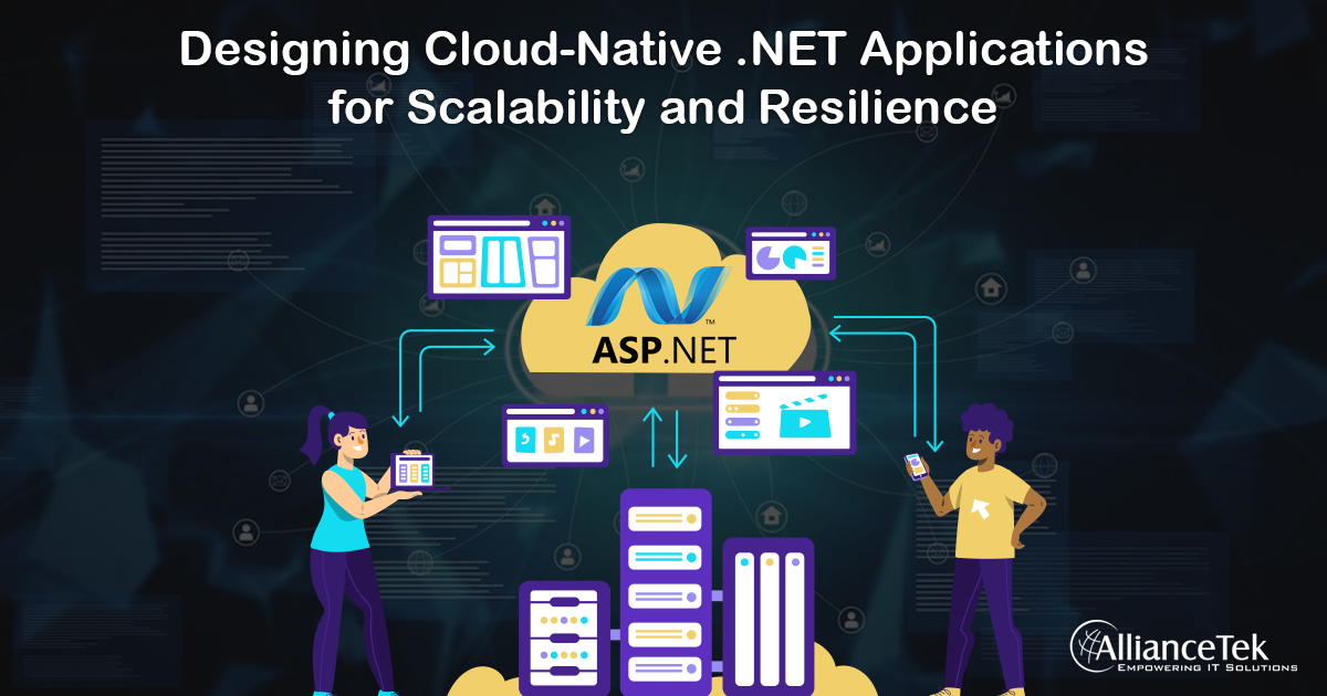 Designing Cloud-Native .NET Applications for Scalability and Resilience