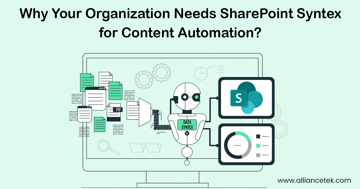 Why Your Organization Needs SharePoint Syntex for Content Automation?