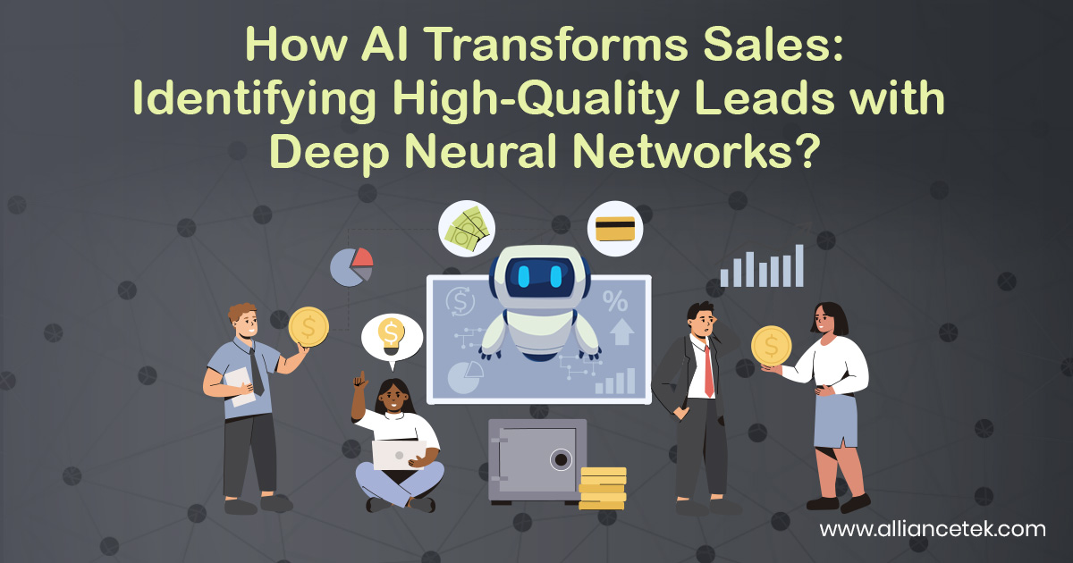 How AI Transforms Sales: Identifying High-Quality Leads with Deep Neural Networks?