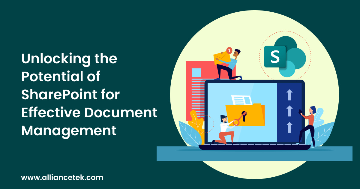 Unlocking the Potential of SharePoint for Effective Document Management