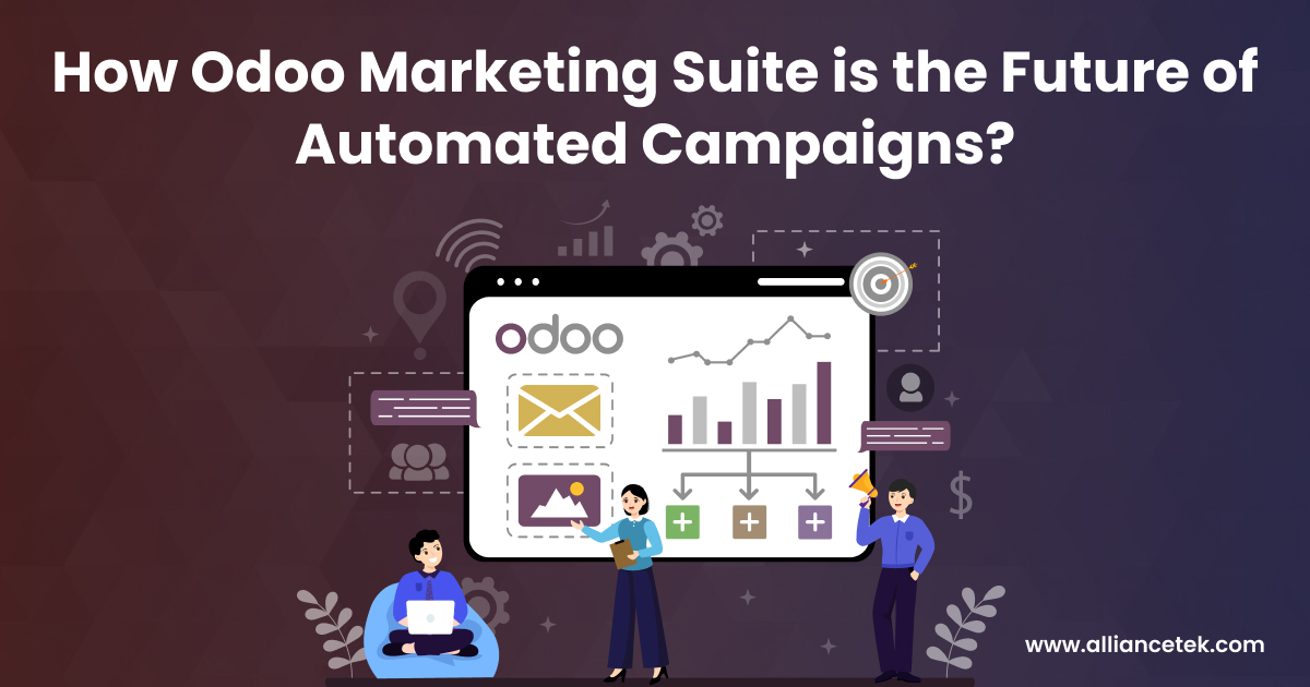 How Odoo Marketing Suite is the Future of Automated Campaigns?
