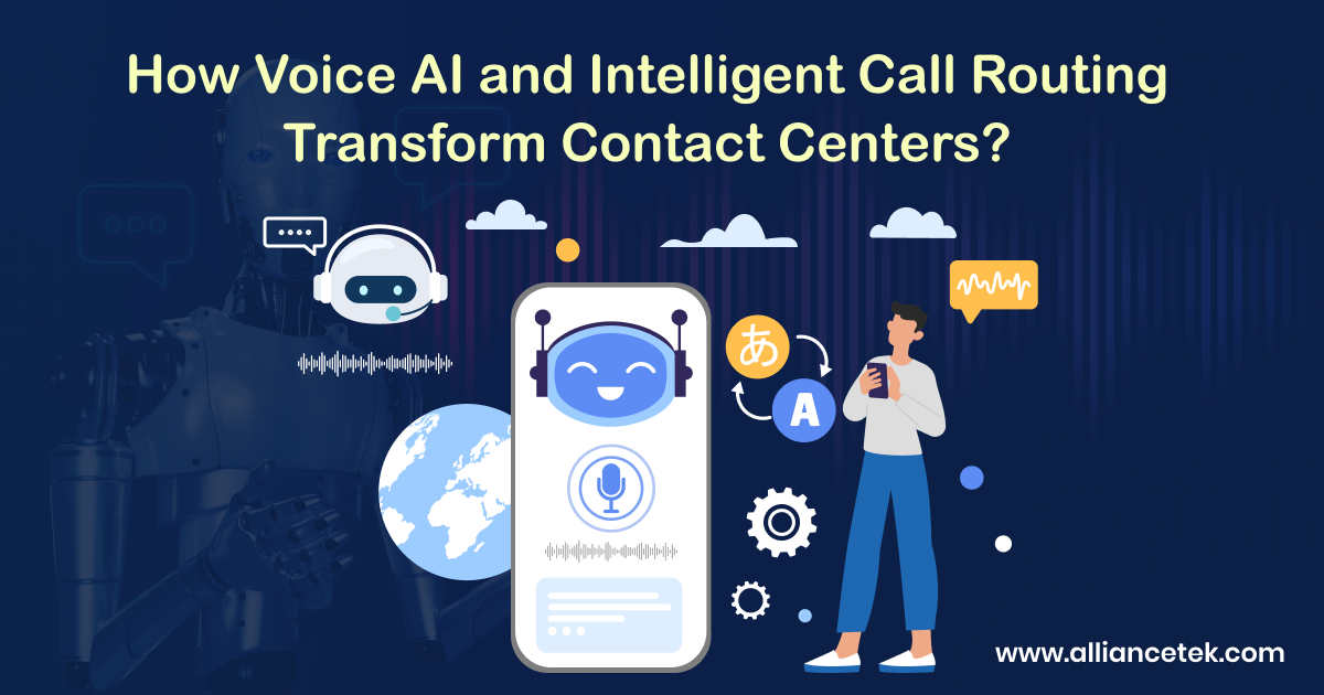  How Voice AI and Intelligent Call Routing Transform Contact Centers?