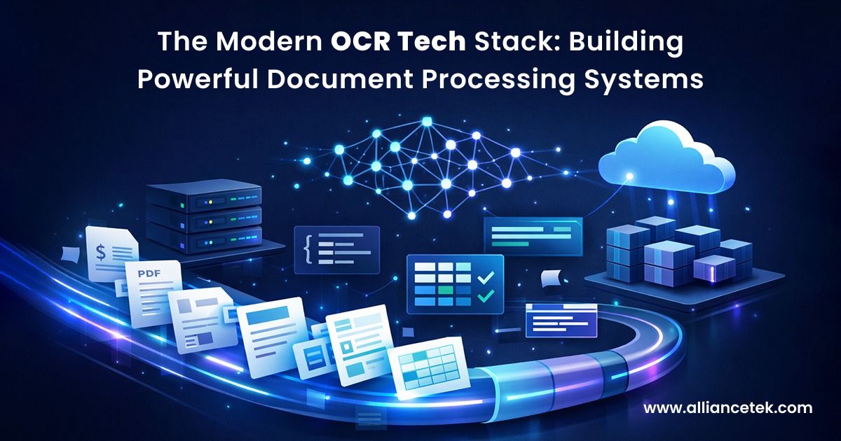 The Modern OCR Tech Stack: Building Powerful Document Processing Systems