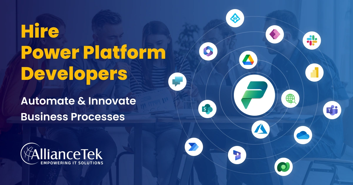 Hire Microsoft Power Platform Developers AllianceTek
