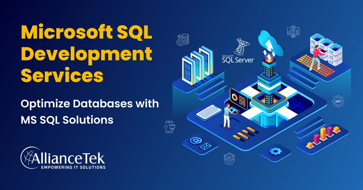Expert Microsoft SQL Development Company for Customized Database Solutions